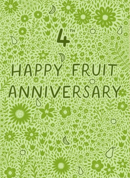 Happy 4th Fruit Wedding Anniversary