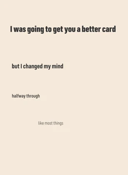 But I Changed My Mind