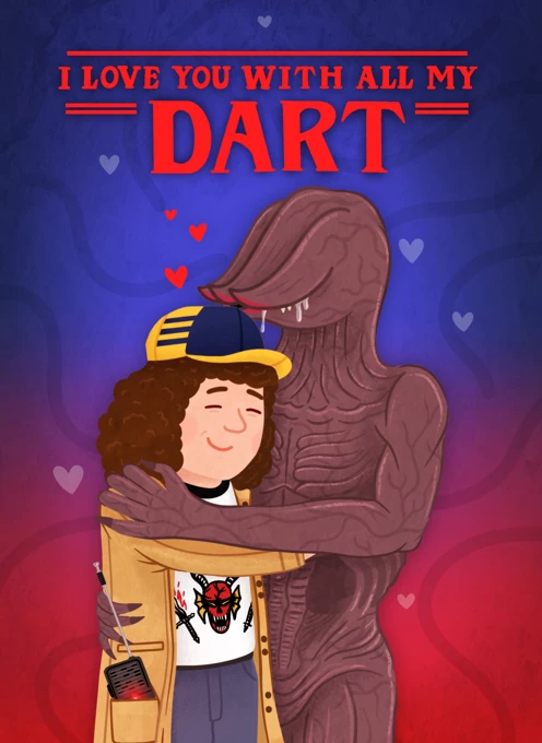 Stranger things Dustin and Dart Valentines