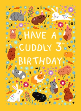 Have a Cuddly 3rd Birthday - Rabbits & Guinea Pigs