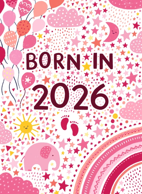 Pink Born in 2026 - Baby Girl