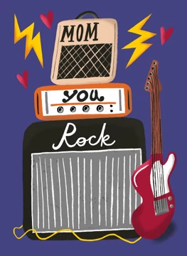 Mom, You Rock!