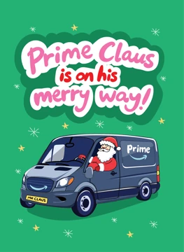 Prime Claus is on His Merry Way - Santa Claus
