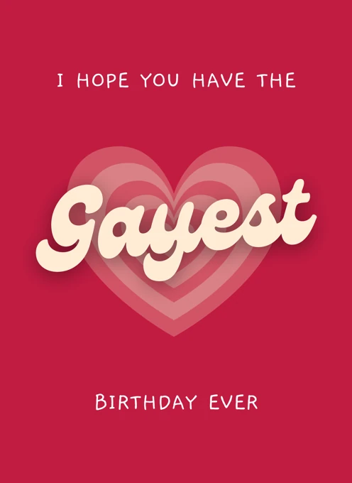 Gayest Birthday Ever