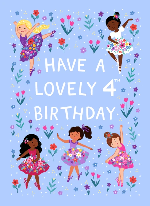 Have a Lovely 4th Birthday - Ballerina
