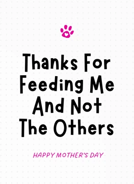 Thanks For Feeding Me