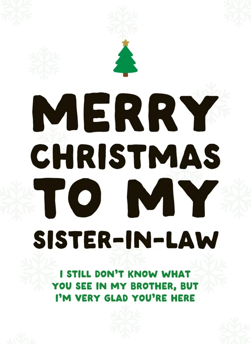 Merry Christmas to My Sister-in-Law