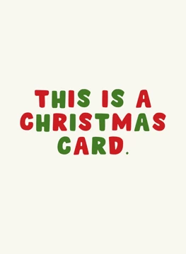 This Is A Christmas Card