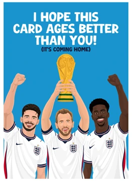 Age Better Than You - World Cup