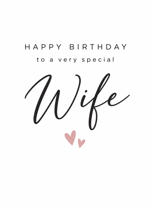 Happy Birthday to a Very Special Wife