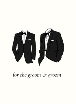 For the groom & groom
