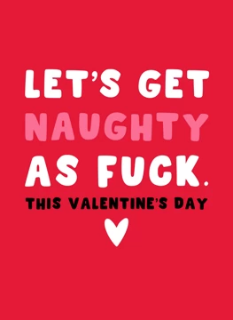 Let's Get Naughty As Fuck
