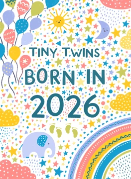 Tiny Twins Born in 2026 - Gender Neutral