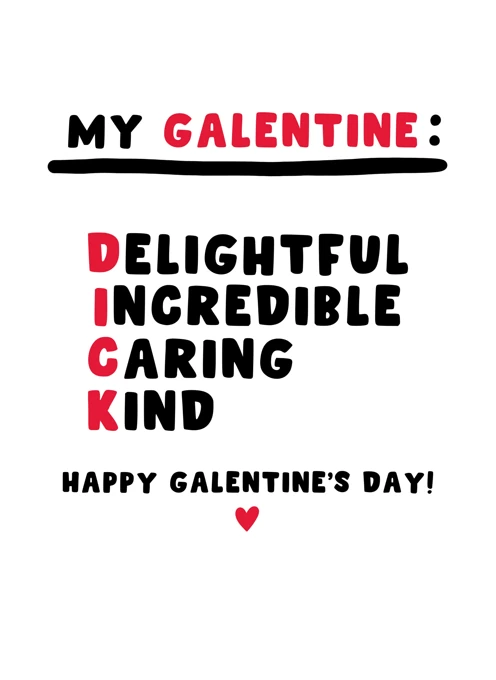 My Galentine: Dick