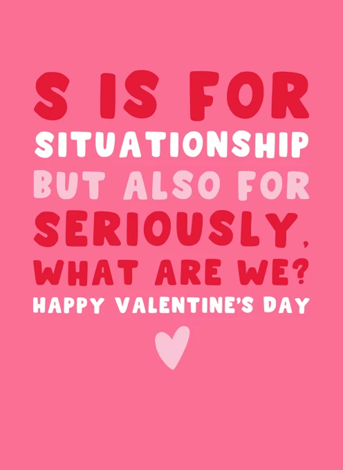 S is for Situationship