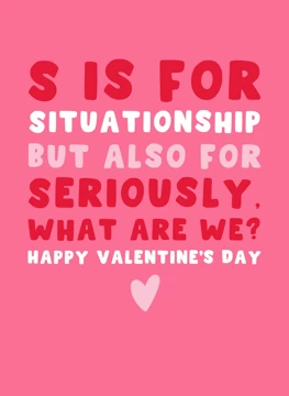 S is for Situationship