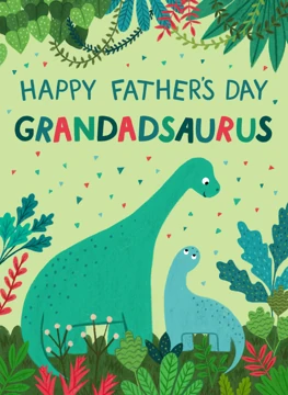 Grandadsaurus - Happy Father's Day