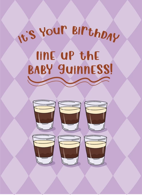 Line Up the Baby Guinness!
