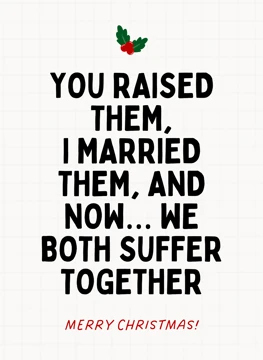 You Raised Them I Married Them Merry Christmas
