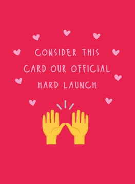 Official Hard Launch - Happy Valentine's Day
