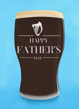 Happy Father's Day Guinness
