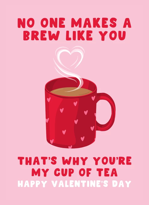 You're My Cup of Tea