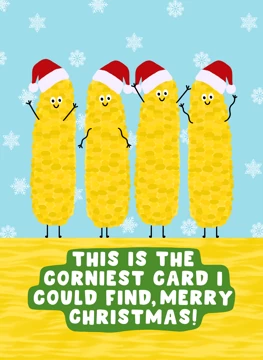 The Corniest I Could Find