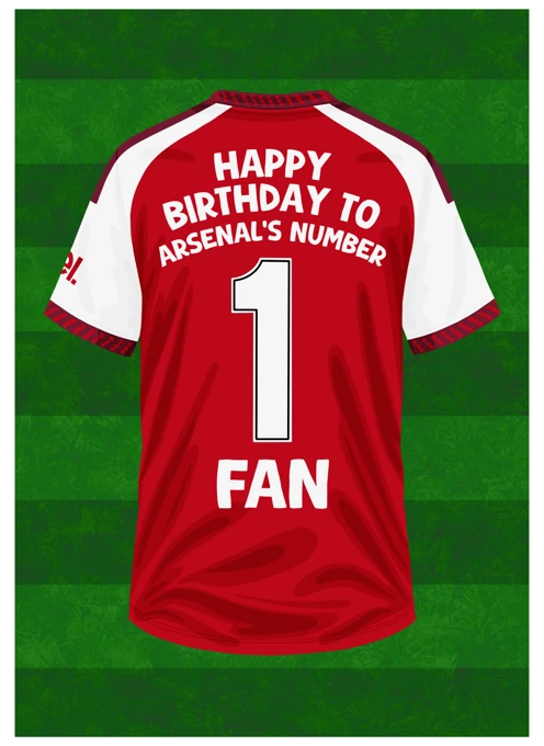 Happy Birthday to Arsenal's Number 1 Fan