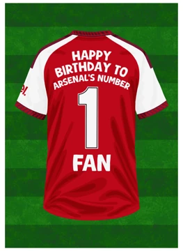 Happy Birthday to Arsenal's Number 1 Fan