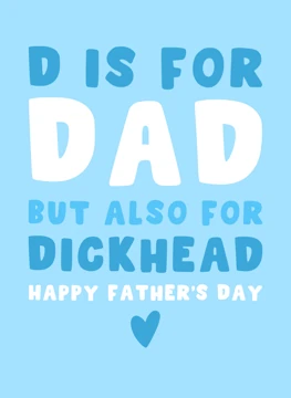 D is for Dad - Cheeky Father's Day