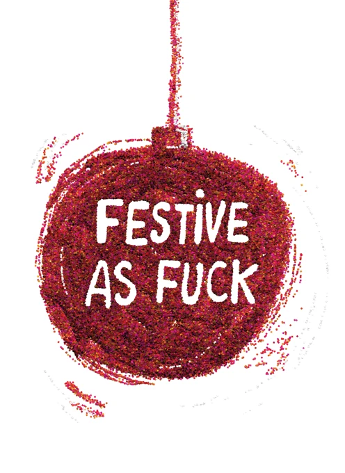 Festive As F*ck