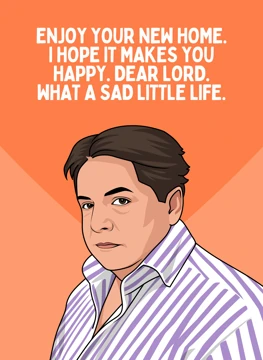 Enjoy Your New Home - Peter Marsh Meme