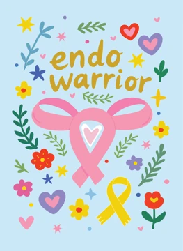 Endometriosis Get Well Soon
