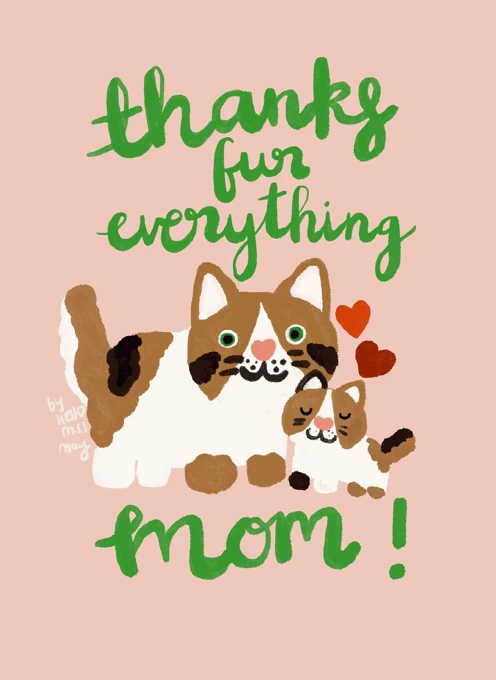 Thanks fur Everything Mom
