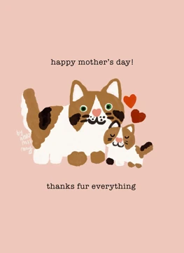 Thanks fur Everything Mom