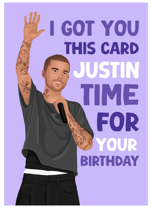 Justin Bieber Funny Birthday Card