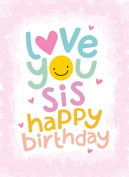 Love You Sis