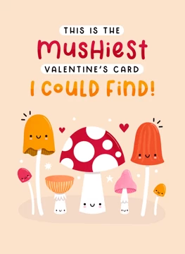 Mushiest Valentine