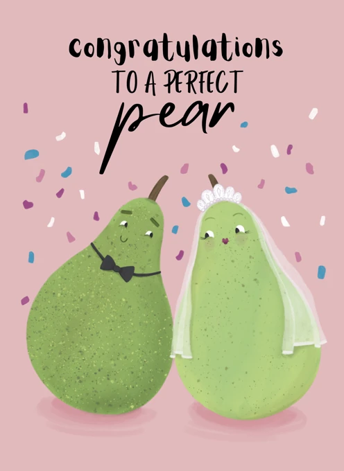 Congratulations to a Perfect Pear