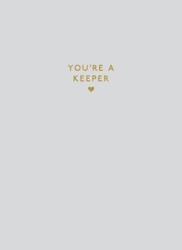 You're A Keeper