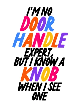 I'm No Door Handle Expert