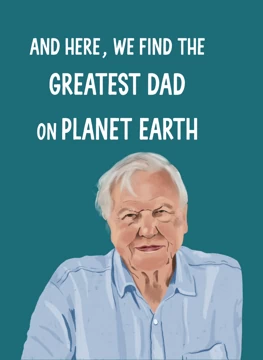 Greatest Dad on Planet Earth