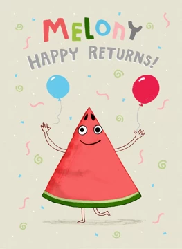Melony Happy Returns! Melon Birthday
