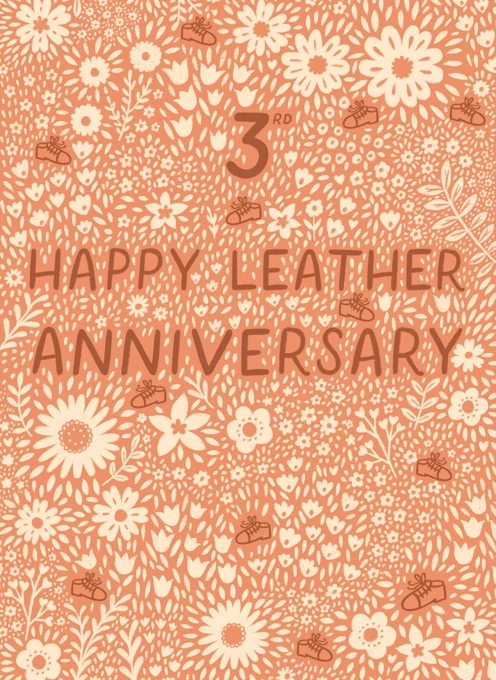 Happy 3rd Leather Wedding Anniversary